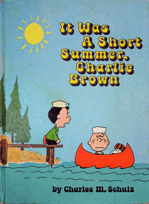 It Was A Short Summer, Charlie Brown